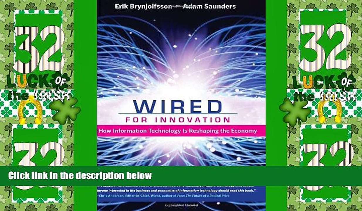 Big Deals  Wired for Innovation: How Information Technology Is Reshaping the Economy (MIT Press)