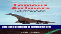 [Download] Famous Airliners: From Biplane to Jetliner, the Story of Travel by Air Paperback