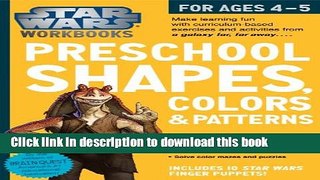 [Download] Star Wars Workbook: Preschool Shapes, Colors, and Patterns Kindle Free