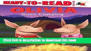 [Download] OLIVIA Goes Camping (Olivia TV Tie-in) Hardcover Collection