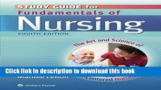 [Popular] Books Study Guide for Fundamentals of Nursing: The Art and Science of Person-Centered