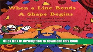 [Download] When a Line Bends . . . A Shape Begins Hardcover Collection