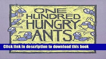 [Download] One Hundred Hungry Ants Paperback Online
