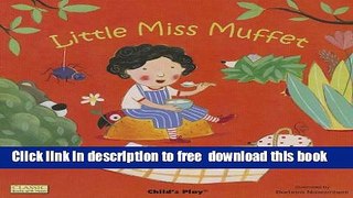 [Download] Little Miss Muffet (Classic Books With Holes) Kindle Online