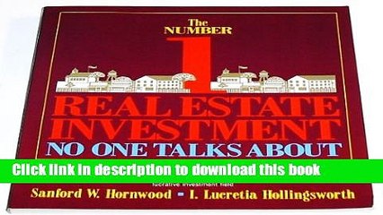 [PDF Kindle] The Number One Real Estate Investment No One Talks About Free Download