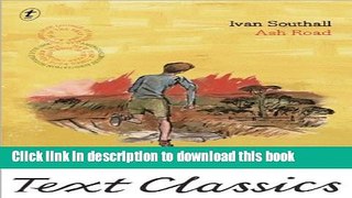 [Download] Ash Road (Text Classics) Hardcover Collection