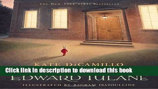 [Download] The Miraculous Journey of Edward Tulane Kindle Online