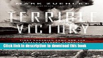 [Popular] Books Terrible Victory: First Canadian Army and the Scheldt Estuary Campaign: September