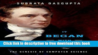[Download] It Began with Babbage: The Genesis of Computer Science Kindle Online