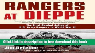 [Download] Rangers at Dieppe: The First Combat Action of U.S. Army Rangers in World War II