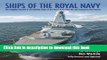 [Popular] Books Ships of the Royal Navy: A Complete Record of All Fighting Ships of the Royal Navy