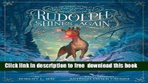 [Download] Rudolph Shines Again Hardcover Collection