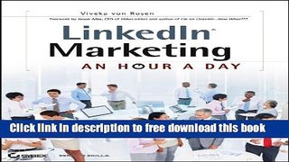 [Download] LinkedIn Marketing: An Hour a Day Kindle Collection