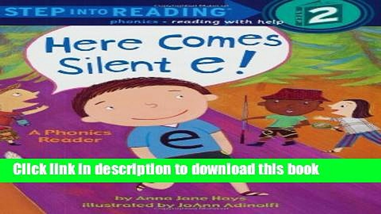 [Download] Here Comes Silent E! (Step into Reading) Paperback Collection