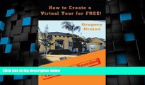 Big Deals  How to Create a Virtual Tour for FREE!  Best Seller Books Most Wanted