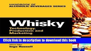 [Popular] Whisky: Technology, Production and Marketing (Handbook of Alcoholic Beverages) Hardcover