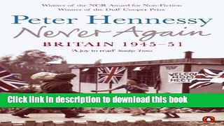 [Popular] Books Never Again: Britain 1945-1951 Full Online