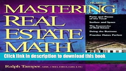 [Read PDF] Mastering Real Estate Mathematics Download Online