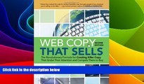 Must Have  Web Copy That Sells: The Revolutionary Formula for Creating Killer Copy That Grabs