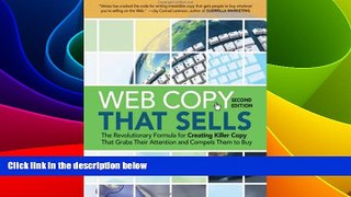 Must Have  Web Copy That Sells: The Revolutionary Formula for Creating Killer Copy That Grabs