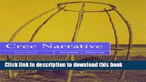 [Download] Cree Narrative: Expressing the Personal Meanings of Events Paperback Online