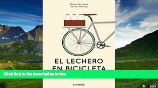 READ FREE FULL  El Lechero en Bicicleta (Spanish Edition)  READ Ebook Full Ebook Free