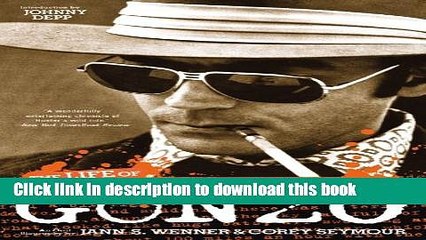 [Download] Gonzo: The Life of Hunter S. Thompson Paperback Online