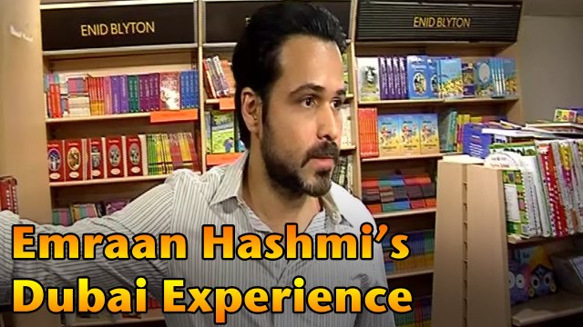 Kissing King Emraan Hashmi's Dubai Experience!