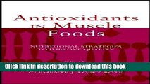 Download Antioxidants in Muscle Foods: Nutritional Strategies to Improve Quality Book Free