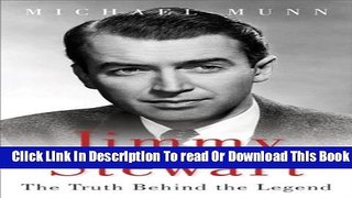 [Download] Jimmy Stewart: The Truth Behind the Legend Hardcover Collection