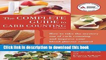 [Popular] Books Complete Guide to Carb Counting: How to Take the Mystery Out of Carb Counting and