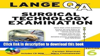 [Popular] Books Lange Q A Surgical Technology Examination, Sixth Edition (Lange Q A Allied Health)