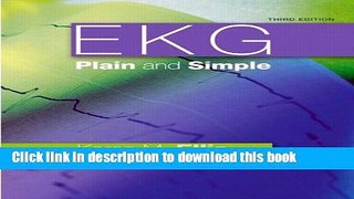 [Popular] Books EKG Plain and Simple (3rd Edition) Full Download