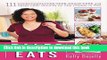 [Popular] Paleo Eats: 111 Comforting Gluten-Free, Grain-Free and Dairy-Free Recipes for the Foodie