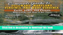 [Popular] Camper s Guide to Delaware, Maryland, Virginia and West Virginia: Parks, Lakes, and