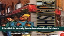 [Popular] Books Punished: Policing the Lives of Black and Latino Boys (New Perspectives in Crime,