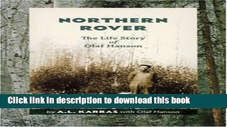 [Download] Northern Rover: The Life Story of Olaf Hanson Hardcover Online