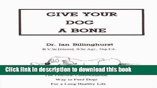 [Popular] Give Your Dog a Bone Paperback Free