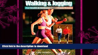 READ book  Walking and Jogging for Health and Wellness (Wadsworth Activities)  FREE BOOOK ONLINE