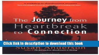 [Popular] The Journey from Heartbreak to Connection Paperback Free