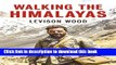[Download] Walking The Himalayas Kindle Free