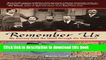 [Download] Remember Us: My Journey from the Shtetl Through the Holocaust Kindle Collection