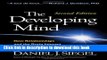 [Popular] Books The Developing Mind, Second Edition: How Relationships and the Brain Interact to