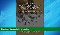 FAVORIT BOOK Vietnam Foreign Teacher Coordinator Handbook: In English and Vietnamese (Vietnamese