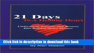 [Popular] 21 Days to a Healthy Heart Hardcover Free