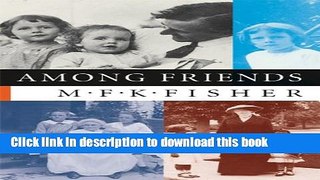 [Download] Among Friends Kindle Collection