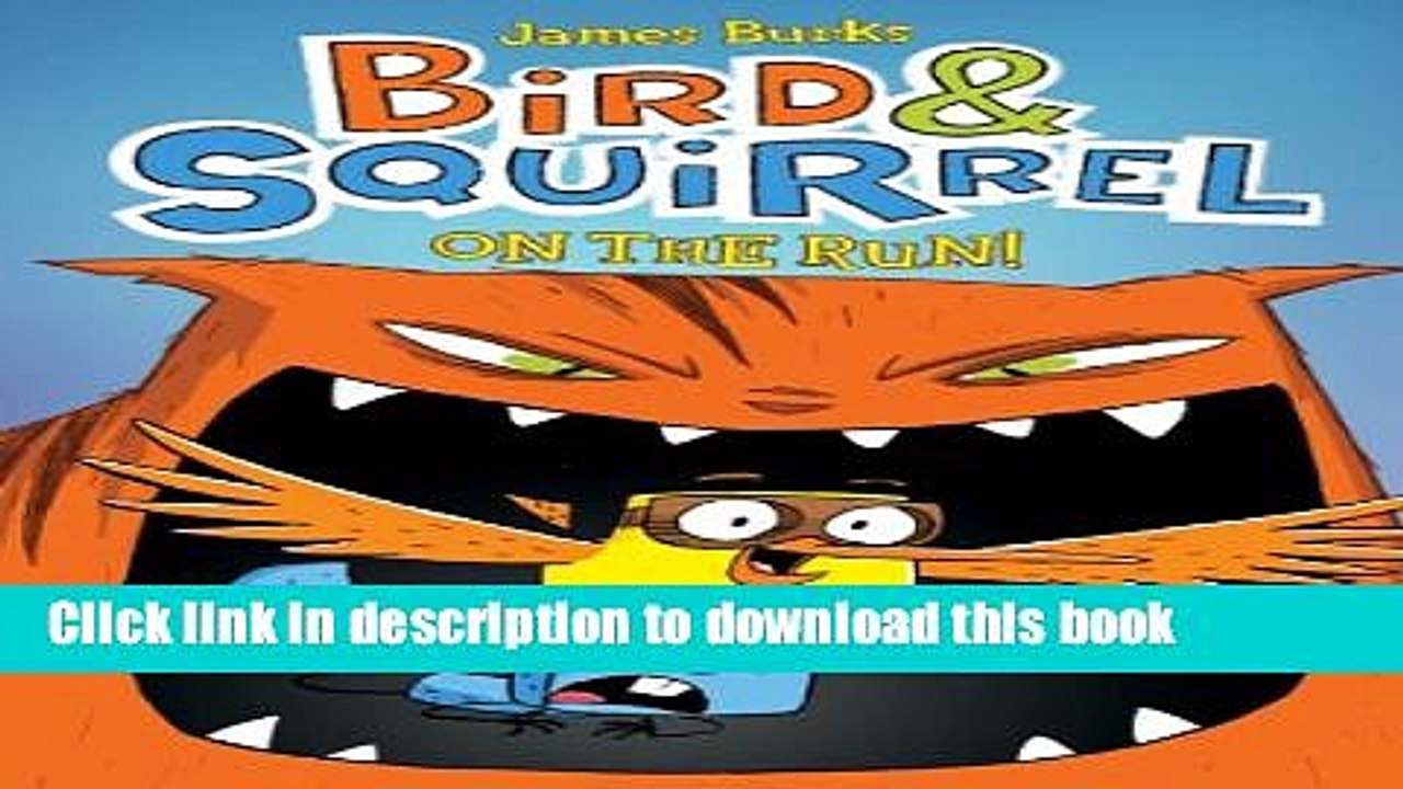 [Download] Bird   Squirrel on the Run Paperback Online