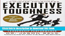 [Download] Executive Toughness: The Mental-Training Program to Increase Your Leadership