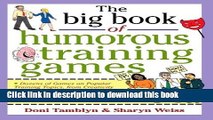 [Download] The Big Book of Humorous Training Games Paperback Free