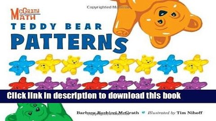 [Download] Teddy Bear Patterns (McGrath Math) Hardcover Collection